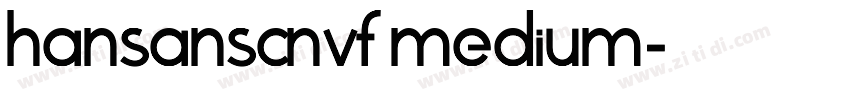 hansanscnvf medium字体转换